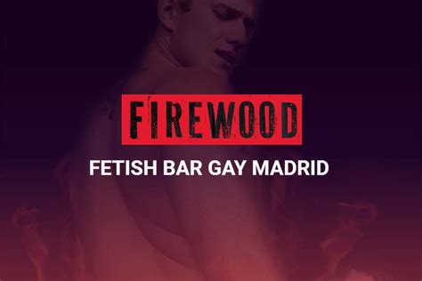 opiniones de firewood gay bar madrid|Firewood, Madrid Gay Bar 